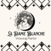 La Dame Blanche Waxing